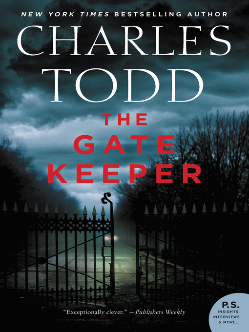 Title details for The Gate Keeper by Charles Todd - Available